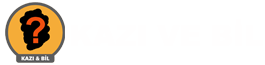Kazı ve Bil